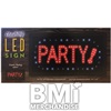 LED PARTY SIGN